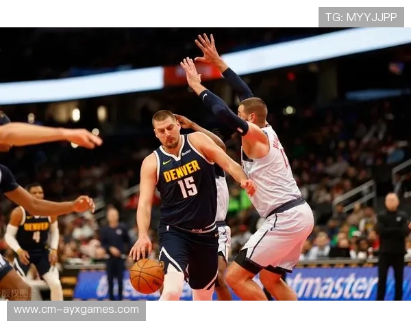 约基奇弧顶传球震撼全场,掘金配合不俗